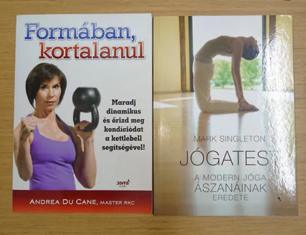 2 könnyv a jó forma megtartásáért: formában kortalanul, A jógatest Gyors szállítás