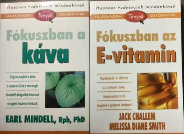 2 db. Alexandra kiskönyvtár (Fókuszban az E-vitamin + Fókuszban a káva) Outlet