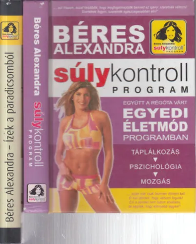 2 db. Béres Alexandra kötet (Súlykontroll program + Ízek a paradicsomból) Különleges ajánlat