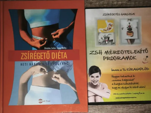 Christina Zacker-Sonja Mutter - Zsírétegő diéta + ajándék DVD - Zsírégetés harcosai-ZSH méregtelenítő programok Vedd meg online