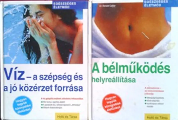 Víz - a szépség és a jó közérzet forrása + A bélműködés helyreállítása Bestseller