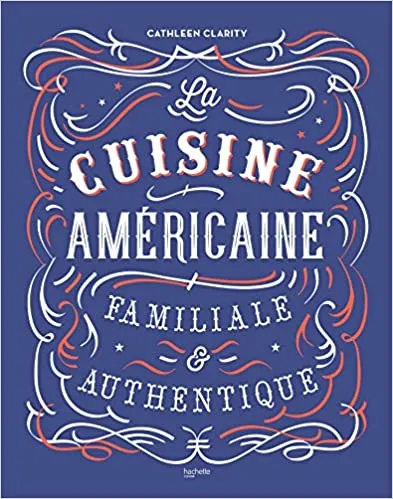 La cuisine américaine familiale et authentique Olcsó