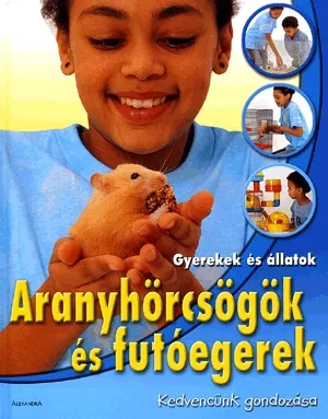 Bestseller Aranyhörcsögök és futóegerek
