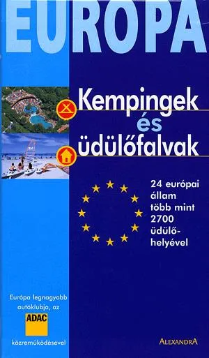 Újdonság Európa - Kempingek és üdülőfalvak