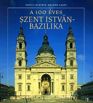 A 100 éves Szent István-bazilika Olcsóbb