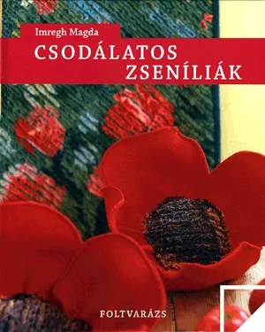 Csodálatos zseníliák Kedvezményes ár