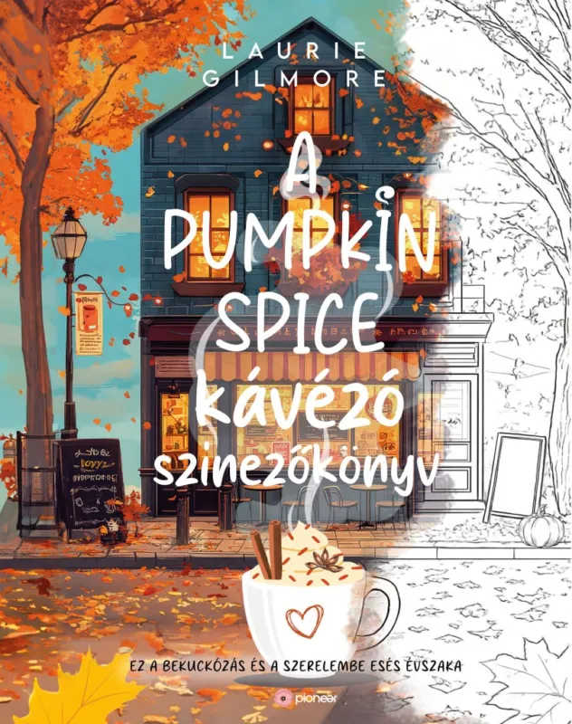 Exkluzív ajánlat A Pumpkin Spice kávézó színezőkönyv