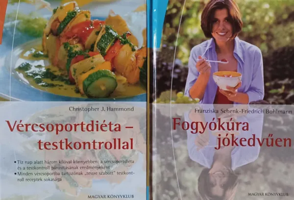 Olcsóbb Vércsoportdiéta - testkontrollal + Fogyókúra jókedvűen (2 mű)