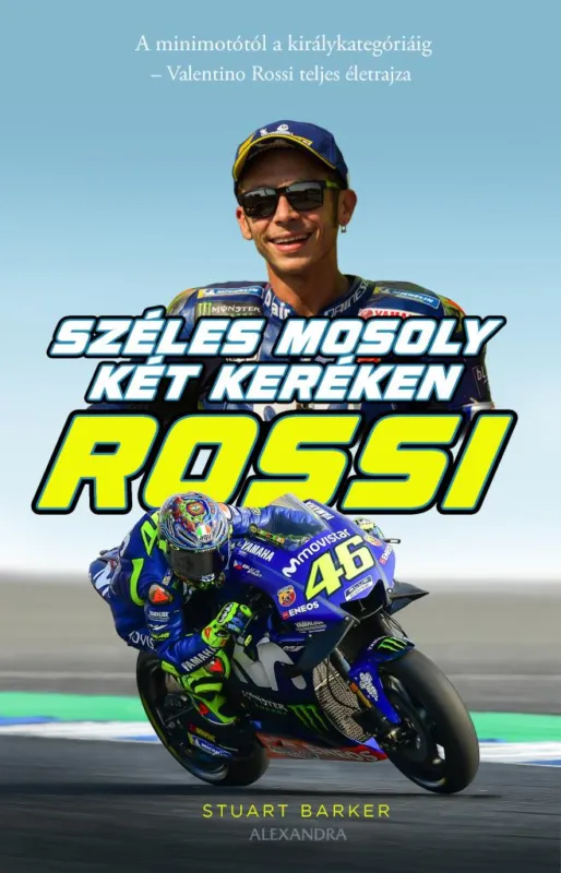 Vedd meg most Rossi - Széles mosoly két keréken