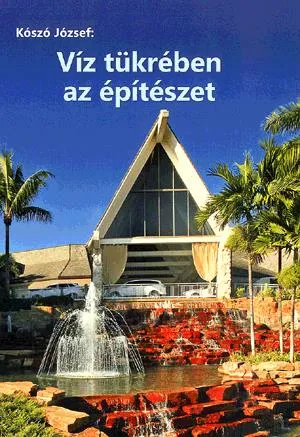 Víz tükrében az építészet Outlet
