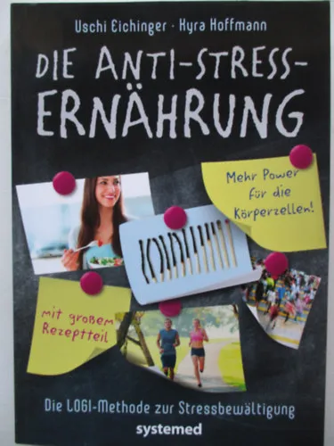 Csak ma Die anti stress ernahrung