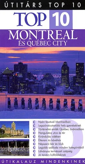 Vedd meg online Top 10 - Montreal és Québec City