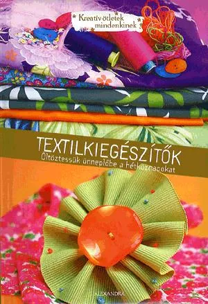 Gyors kiszállítás Textilkiegészítők