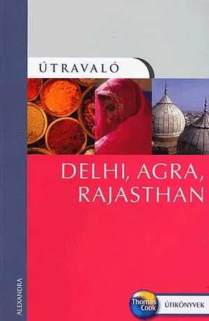 Delhi, Agra, Rajasthan Expressz kézbesítés