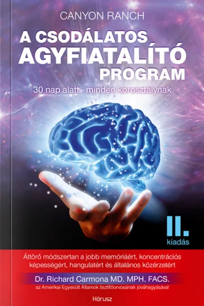 Vedd meg most A csodálatos agyfiatalító program - 30 nap alatt minden korosztálynak