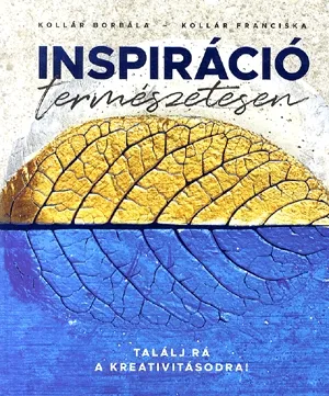 Inspiráció természetesen Azonnal elérhető