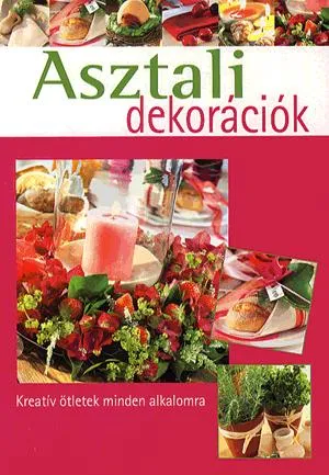 Legjobb ár Asztali dekorációk