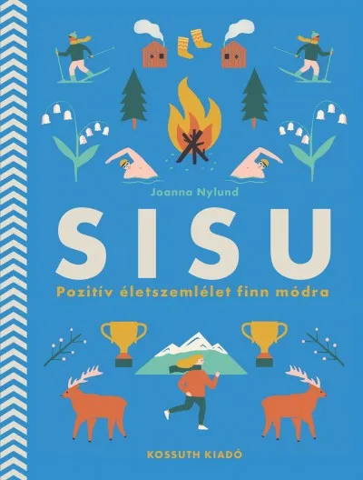 Újdonság SISU - Pozitív életszemlélet finn módra