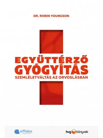 Alacsony ár Együttérző gyógyítás - Szemléletváltás az orvoslásban