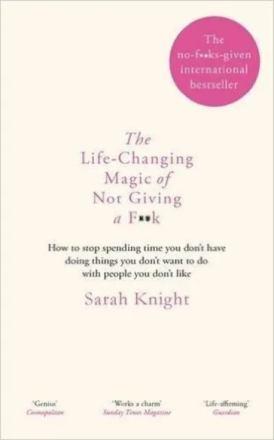 Alacsony ár The Life-Changing Magic of Not Giving a F--k