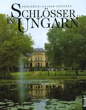 Schlösser in Ungarn Akciós ár