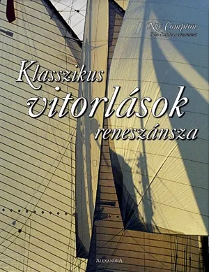 Vedd meg online Klasszikus vitorlások reneszánsza