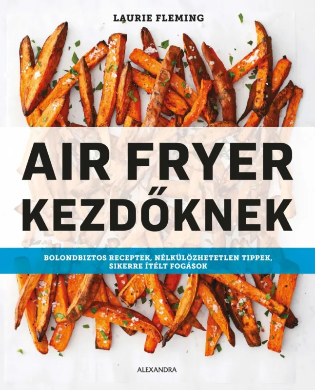 Legjobb ár Air Fryer kezdőknek