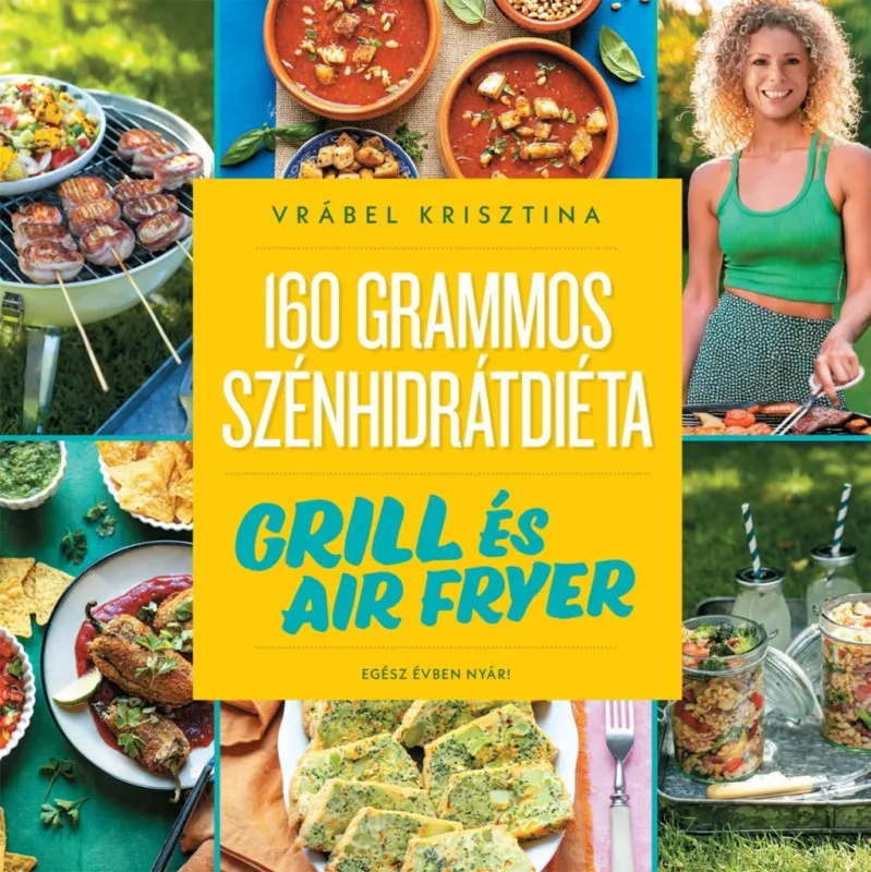 160 grammos szénhidrátdiéta: Grill és air fryer Kedvezmény