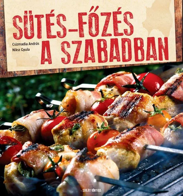 Kedvezményes ár Sütés főzés a szabadban