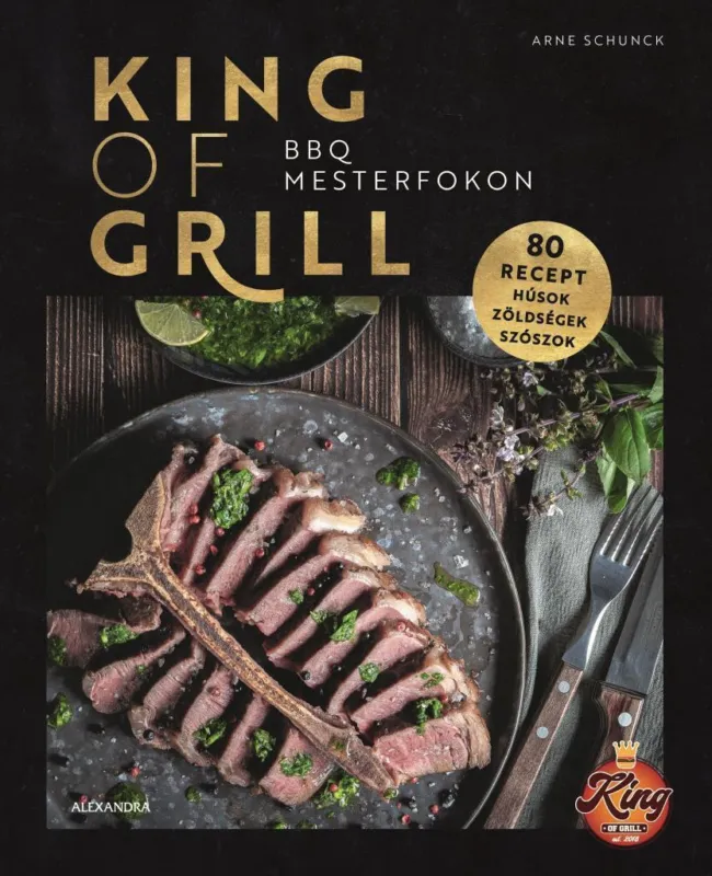 Szezonális akció King of Grill