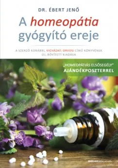 Akciós ár A homeopátia gyógyító ereje - Ajándék poszterrel