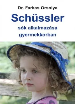 Schüssler sók alkalmazása gyermekkorban Olcsóbb