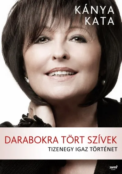 Darabokra tört szívek - Tizenegy igaz történet Olcsóbb