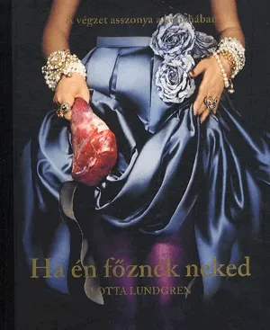 Ha én főznék neked Árcsökkenés