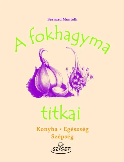 A fokhagyma titkai Ajánlat