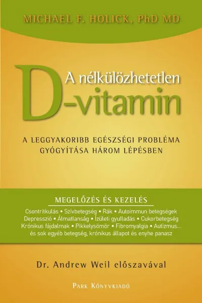 A nélkülözhetetlen D-vitamin - A leggyakoribb egészségi probléma gyógyítása három lépésben Árcsökkenés