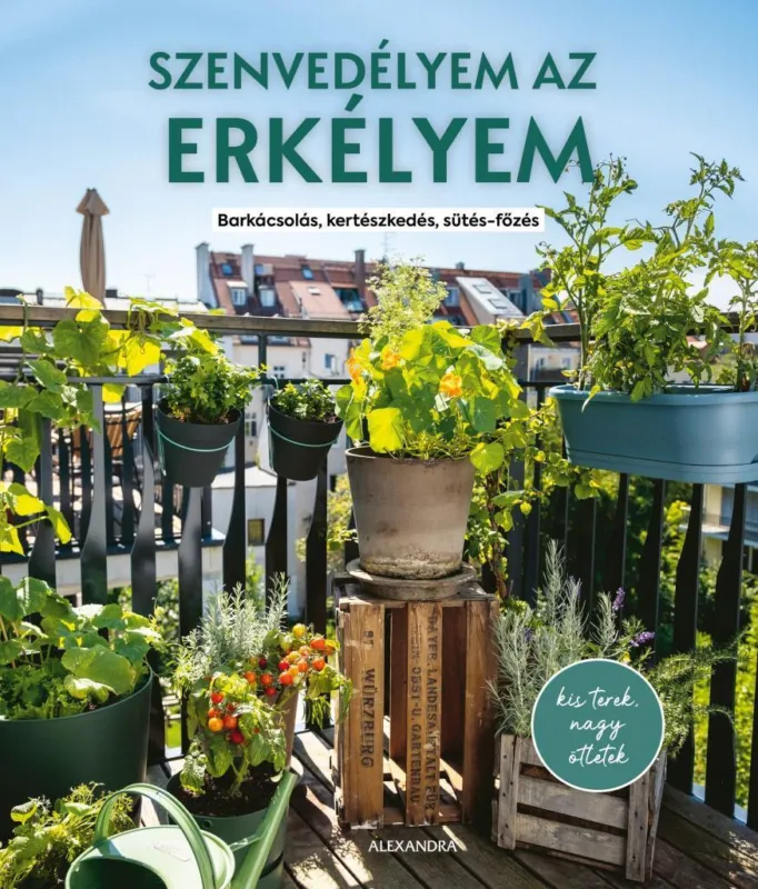 Vedd meg online Szenvedélyem az erkélyem
