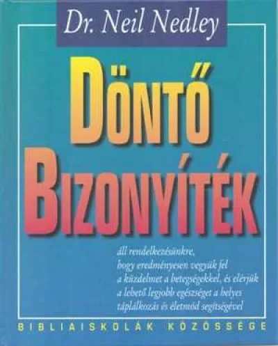 Döntő bizonyíték Azonnal elérhető