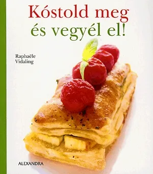 Ajánlat Kóstold meg és vegyél el!