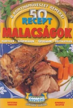 Kiárusítás 50 recept - Malacságok