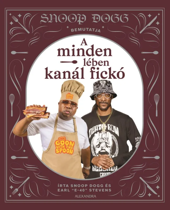 Snoop Dogg bemutatja: A minden lében kanál fickó Korlátozott ajánlat