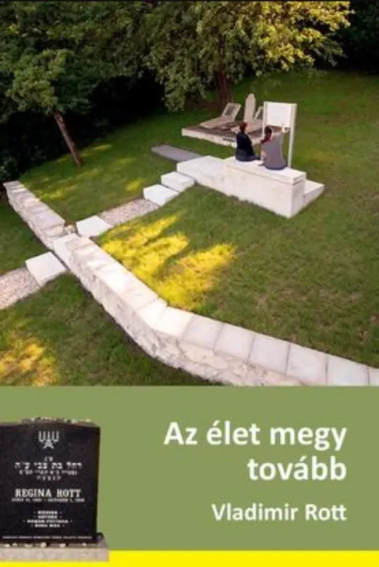 Akciós ár Az élet megy tovább - Rott Vladimír