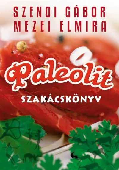 Kiárusítás Paleolit szakácskönyv