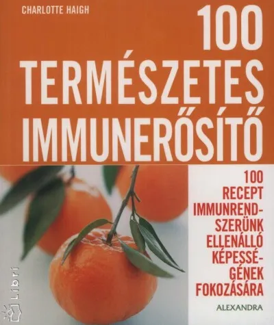 100 természetes immunerősítő Akció