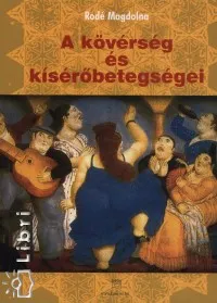 Kihagyhatatlan ajánlat A kövérség és kísérőbetegségei