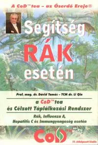 Olcsóbb Segítség rák esetén - A CoD tea és Célzott Táplálkozási Rendszer