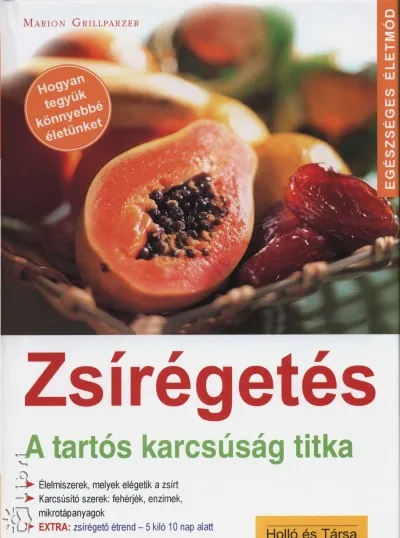 Alacsony ár Zsírégetés - A tartós karcsúság titka