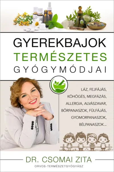 Gyerekbajok természetes gyógymódjai Outlet