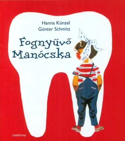 Árcsökkenés Fognyűvő Manócska
