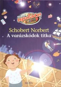 Legjobb ár A varázskódok titka - Életmódprogram gyerekeknek